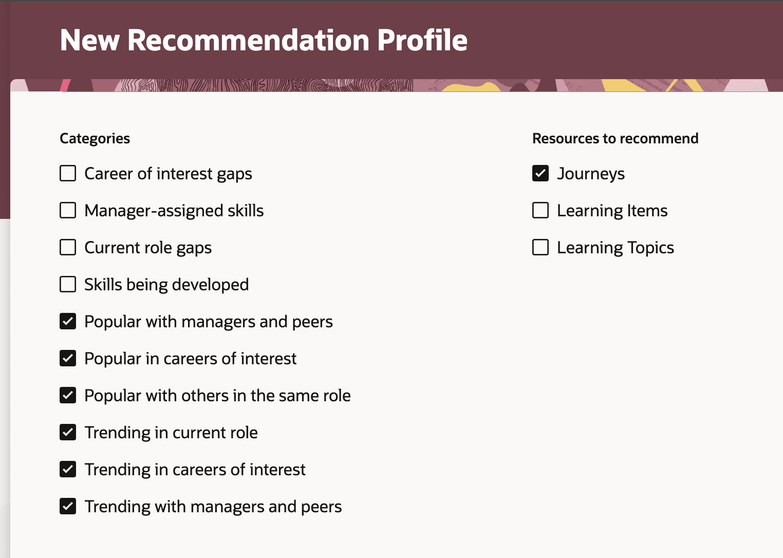 人気およびトレンドに関するカテゴリおよび「推奨するリソース」オプションで「ジャーニ」が選択された「新規推奨プロファイル」ページ
