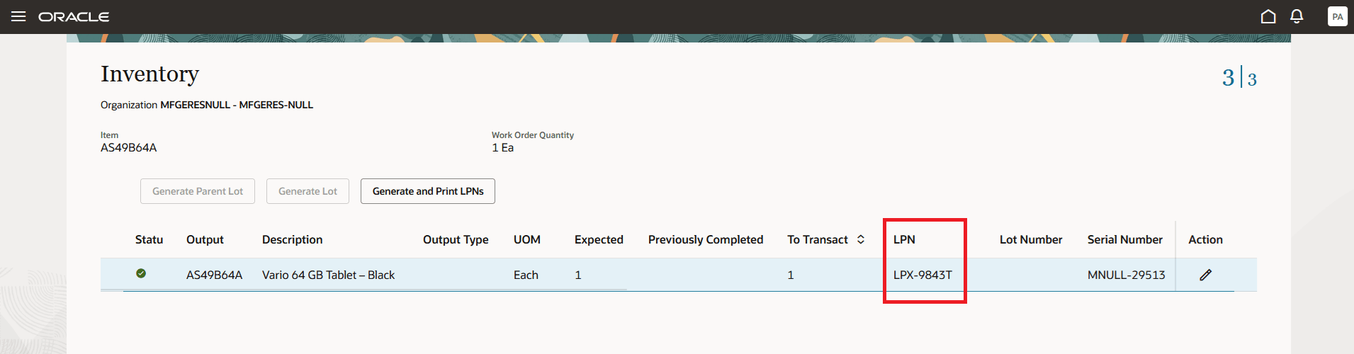 オーダーなし完了トランザクションのレポート中に製品のLPNをスキャンまたは選択