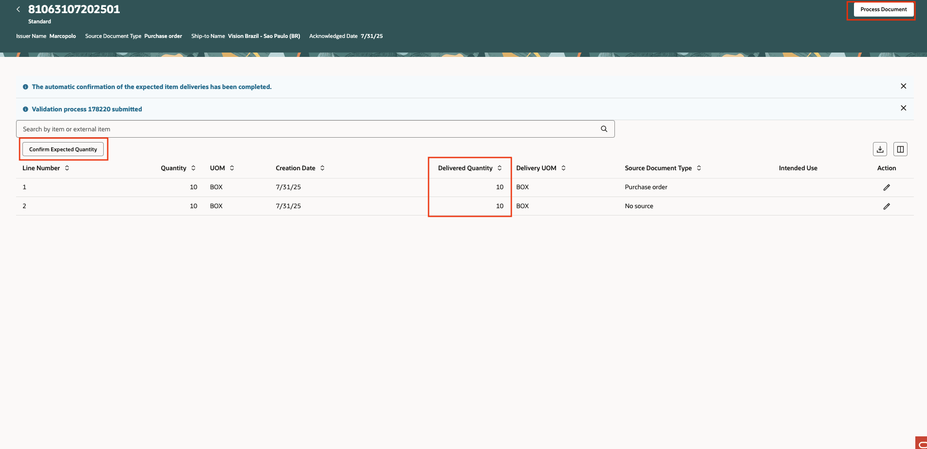 図2: すべての品目の予想数量を完了し、即時検証をトリガーします。