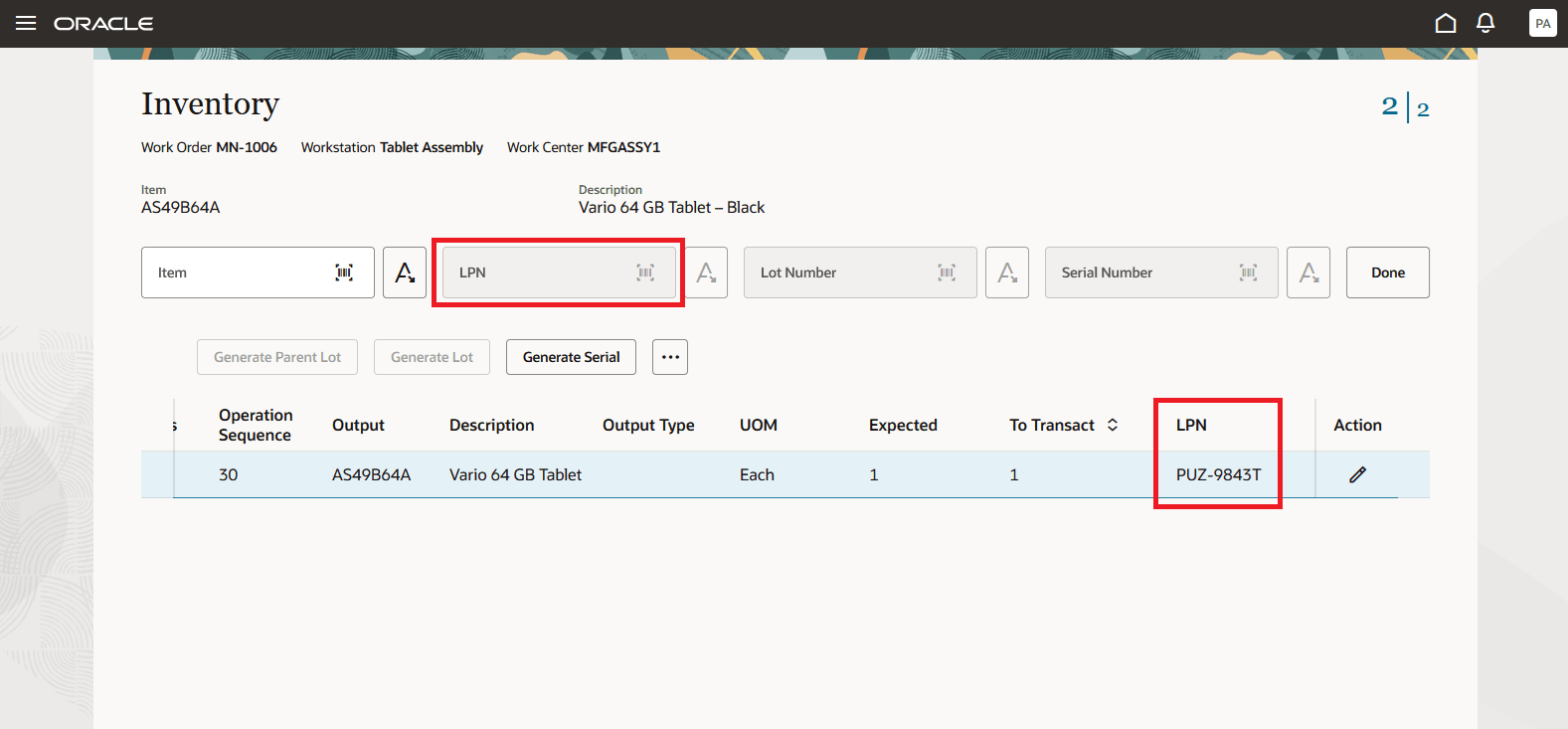 オペレータ・ワークベンチを介した工程完了のレポート中に、製品のLPNをスキャンまたは選択