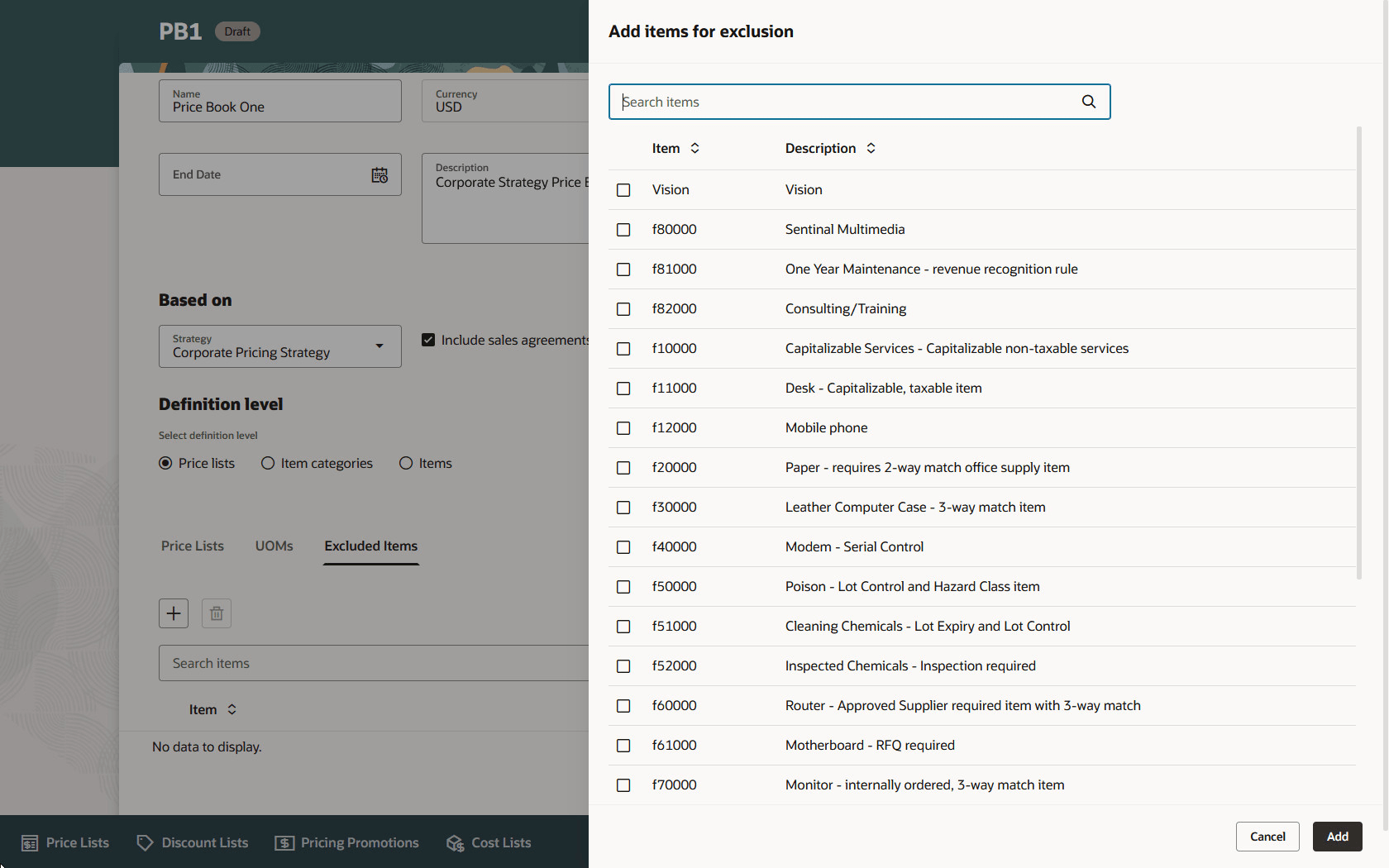 「品目」をクリックし、除外する必要がある品目を選択して、「追加」をクリックします。