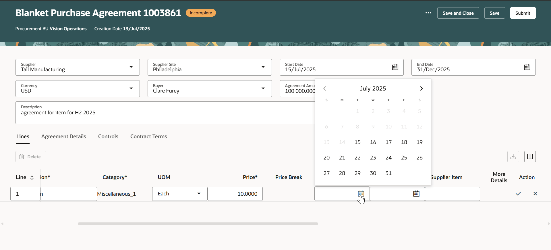 「明細」タブで購買契約明細属性を入力します。 明細開始日および失効日は、ヘッダー契約開始日および契約終了日の範囲内である必要があります。 