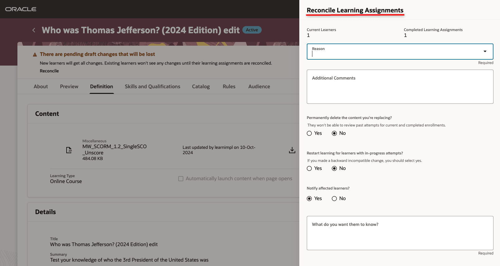 変更された自己ペース学習について学習管理者が確認できない学習アサイメント・ドロワの突合
