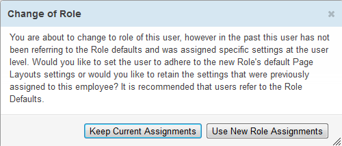 ロールを変更する際に現れる、「現在の割当を保持」と「新しいロール割当の使用」の選択肢