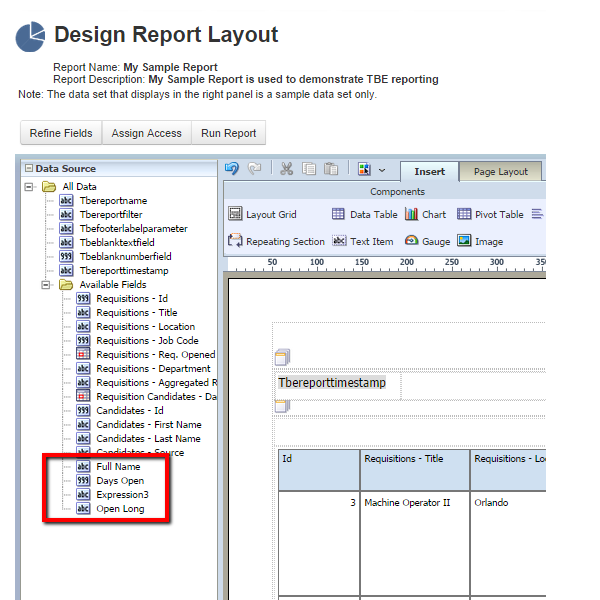 式はレポート・デザイナでフィールド・リストの一番下に表示されます