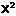 Superscript