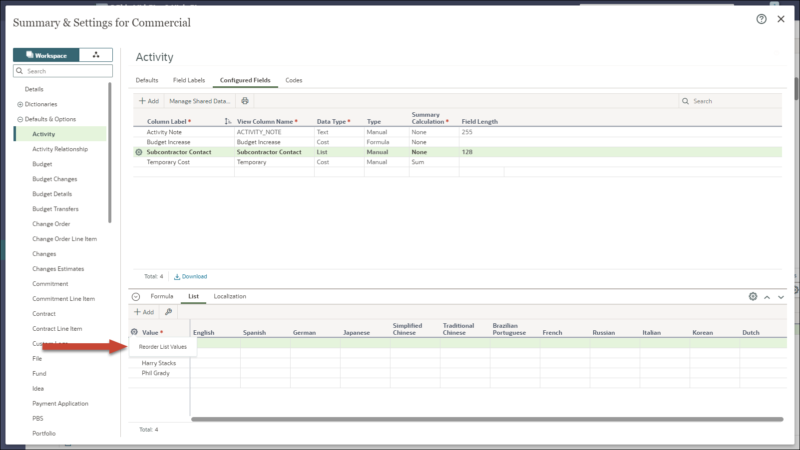 The List detail window of a configured field shows an option for Reorder List Values from the context menu.