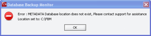 Error - Metadata Database location is not available