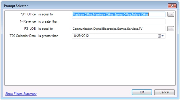 Prompt Selector Dialog Box with Selections for Office, Line of business, and Calendar Date Prompt Selector Dialog Box with Selections for Office, Line of business, and Calendar Date