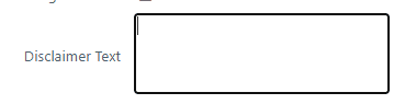 Disclaimer Text Textarea