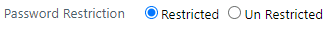 Password Restriction Radio button