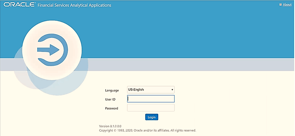 Description of the OFSAA application Login Page follows This illustration shows the login page for the OFSAA applications. You can select the required Language, enter valid User ID and Password, and then click Login. Description of the OFSAA application Login Page follows This illustration shows the login page for the OFSAA applications. You can select the required Language, enter valid User ID and Password, and then click Login.