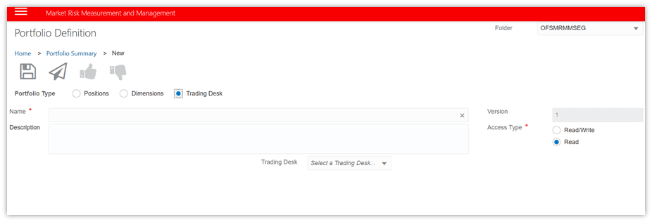 This image shows the Portfolio based on Trading Desk definition window. You can save and submit a Portfolio using this window. 
