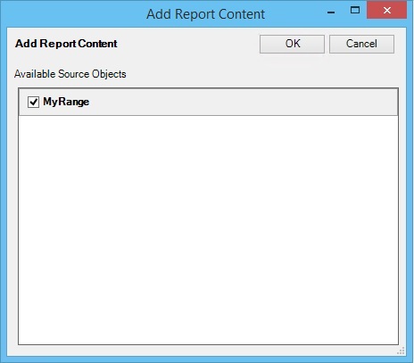 The Add Report Content dialog box showing one range available and selected.