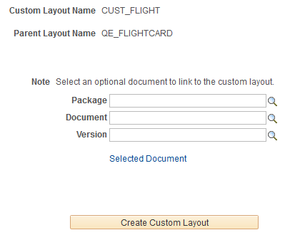 Select an optional document to link to the custom layout