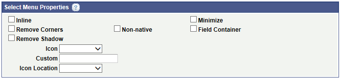 Select Menu Properties page - Select Menu Properties section (Default view)