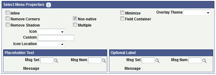 Select Menu Properties page - Select Menu Properties section (Displaying non-native properties)