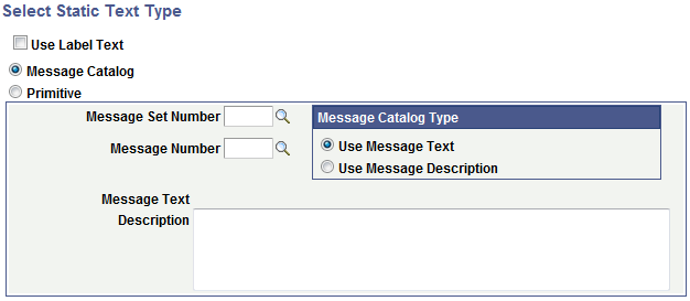 Select Static Text Type page (Message Catalog)