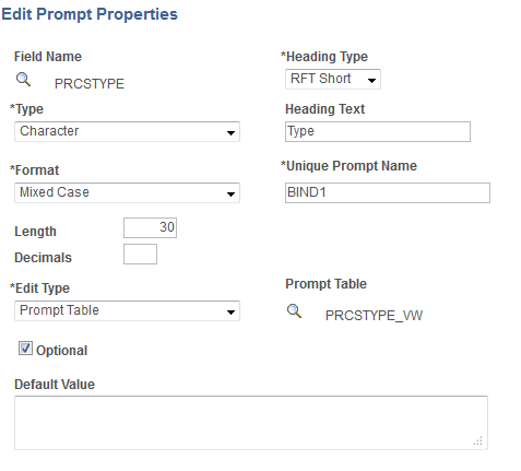 Edit Prompt Properties page with the Optional option selected and prompt table is set to PRCSTYPE_VW