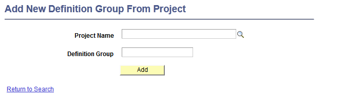 Add New Definition Group from Project page