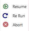 This illustration shows the Process Monitor submenu. You can abort, resume, or re-run a Pipeline.