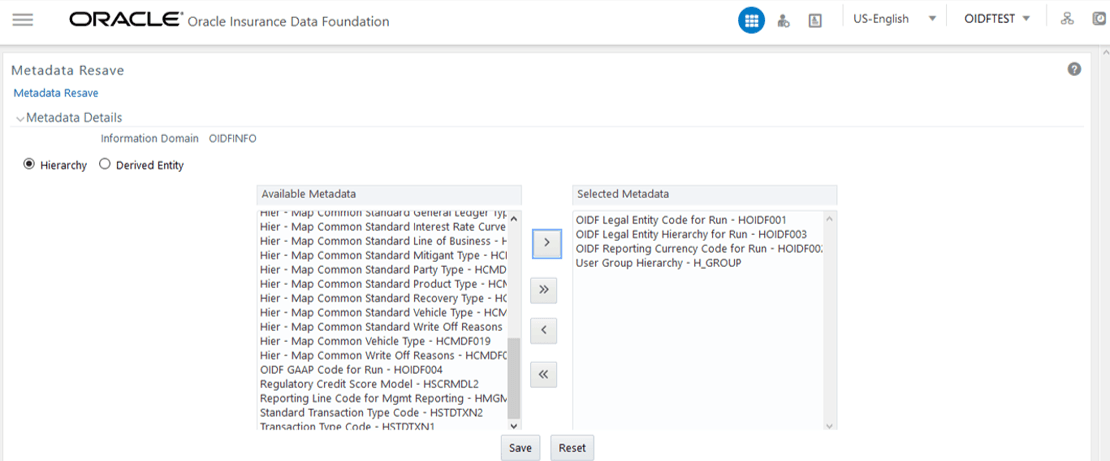 Title: Description of saving the selected hierarchies follows - Description: This illustration shows moving the selected hierarchies from the Available Metadata list to the Selected Metadata list. Then select Save to save the selection. Or select Reset to reset the details and start-over.