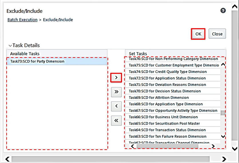 This illustration shows how to exclude tasks for the selected Batch ID from an available list of tasks. In the Available Tasks section, select the tasks that needs to be excluded from the SCD batch and move them to the Set Tasks section. Click OK to save the selection.