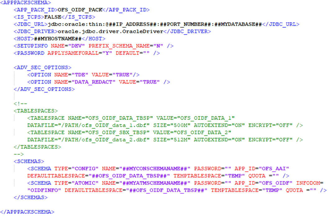 This illustration shows the OFS_OIDF_SCHEMA_IN.xml file with sample values for the parameters.