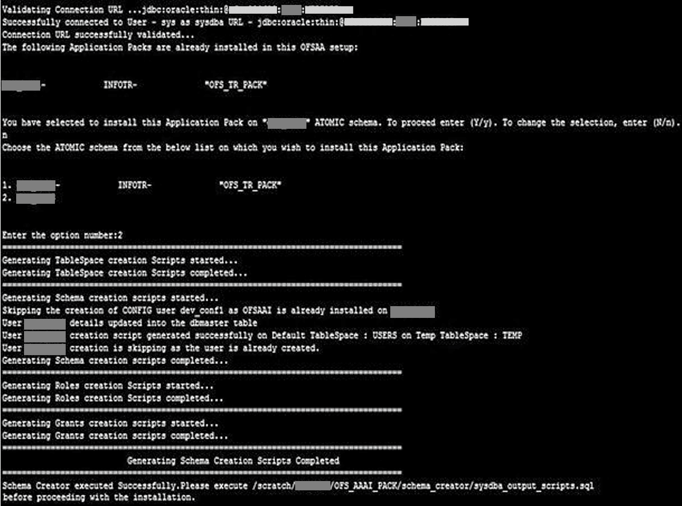 This illustration shows the successful Schema creation to install the subsequent Applications Pack.