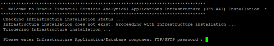 This illustration shows the OFSAA Processing Tier FTP/SFTP Password prompt. Type the correct FTP/SFTP password.