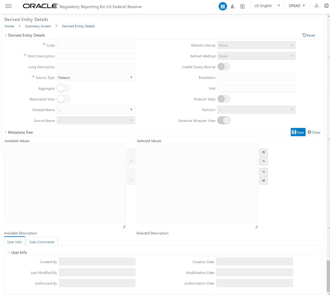 Description of Derived Entity User Interface page This illustration shows the Derived Entity user interface where you can add the Derived Entity details.