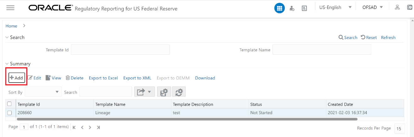 Description of Metadata Report Template Summary Add screen follows This illustration shows the creation of metadata report template, click Add.