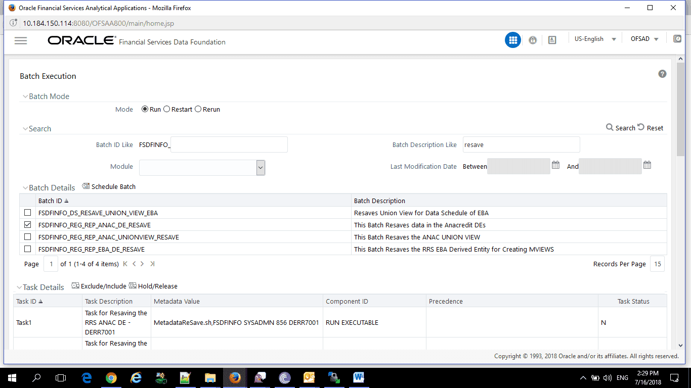Description of the Batch Execution AnaCredit page follows This illustration shows the batch execution to resave derived entities steps for AnaCredit or European Central Banking.