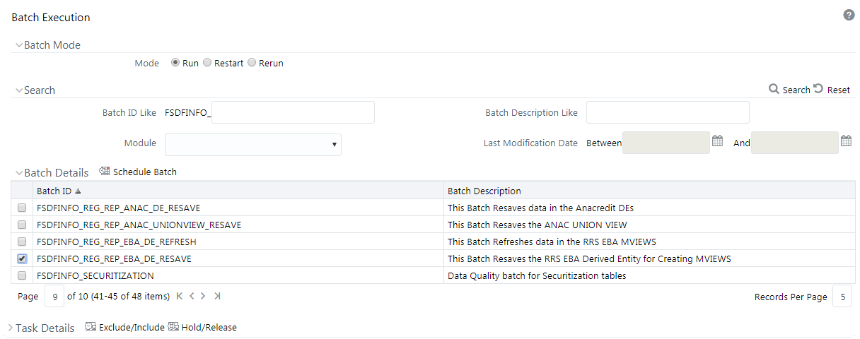 This illustration shows the batch execution to resave derived entities steps for European Banking Authority or European Central Reporting.