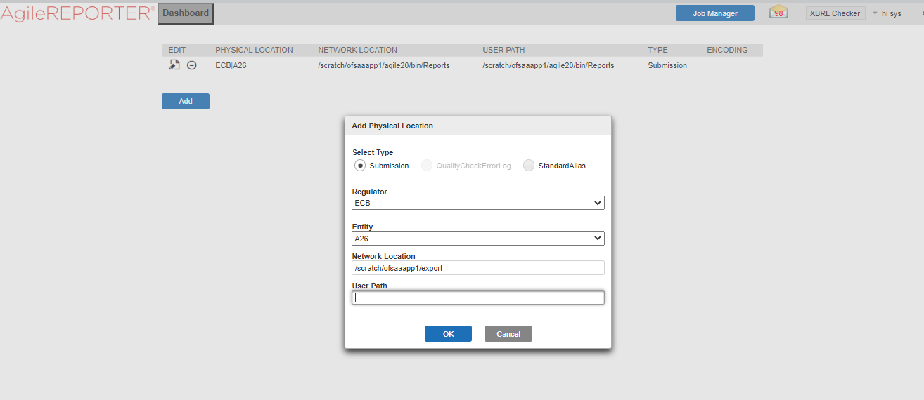 This illustration shows the Physical Location Addition window where you must add the export path for the data schedule and click OK.