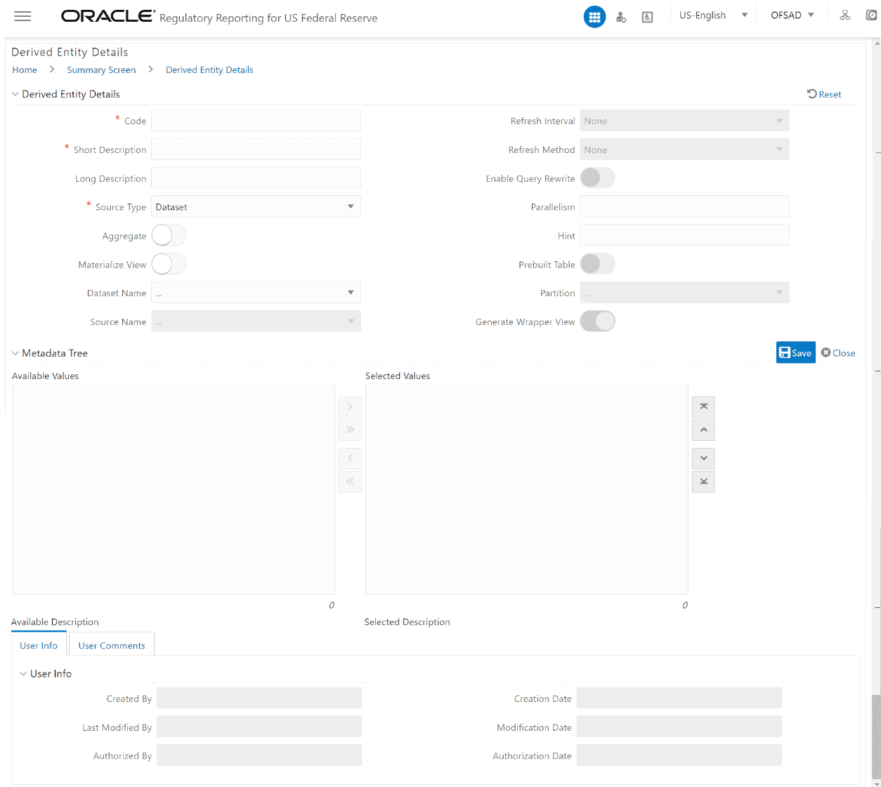 Description of Derived Entity User Interface page This illustration shows the Derived Entity user interface where you can add the Derived Entity details.