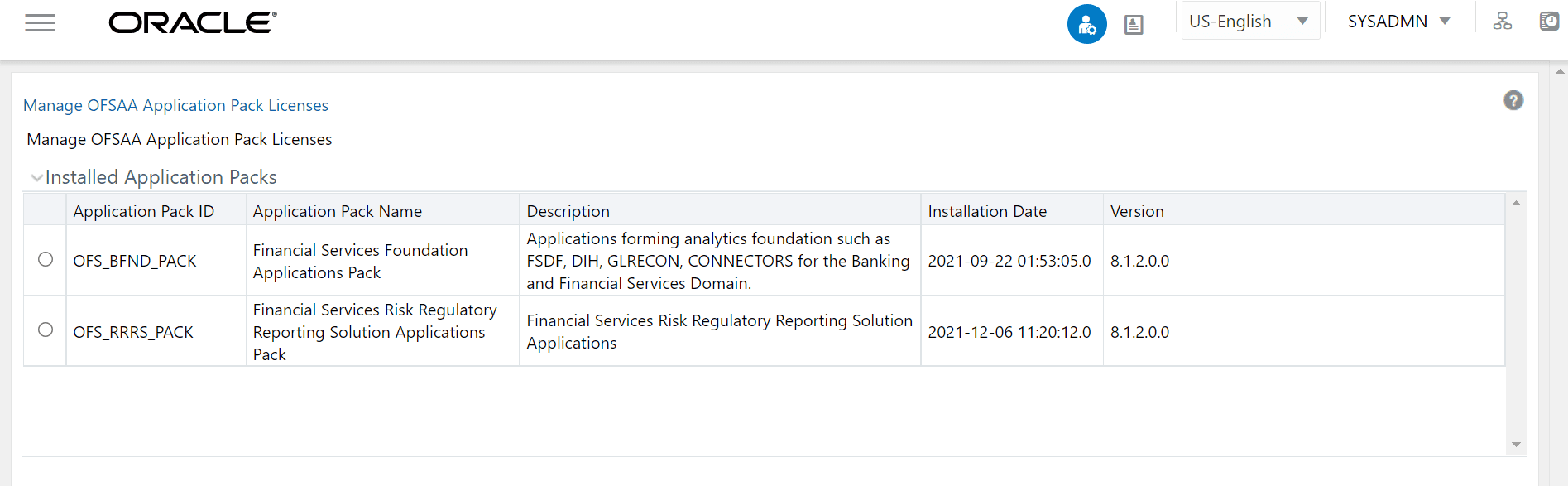 This illustration shows the OFSAA Administration page with System Configuration, Identity Management, Database Details, manage OFSAA product Licenses and so on.