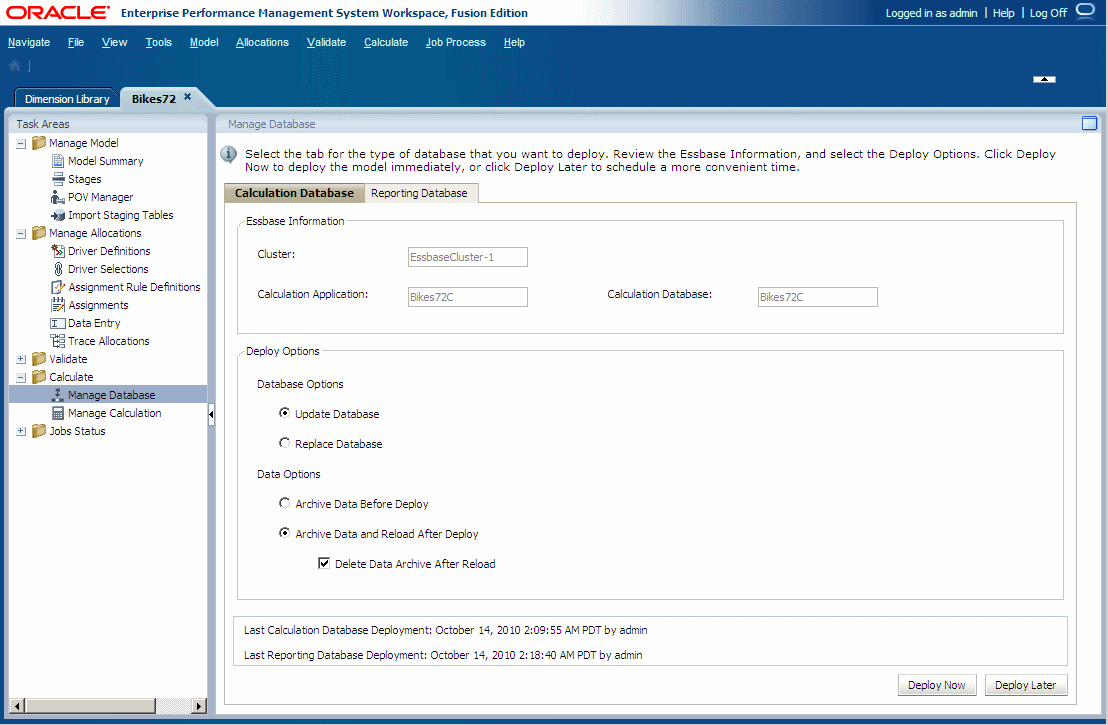 Use the Calculation Database tab of the Manage Database screen to deploy the calculation database.