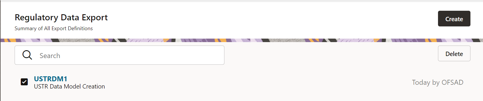 Description of the Delete Regulatory Data Export Definitions page follows This illustration shows the list of Regulatory Data Export Definitions that can be deleted.
