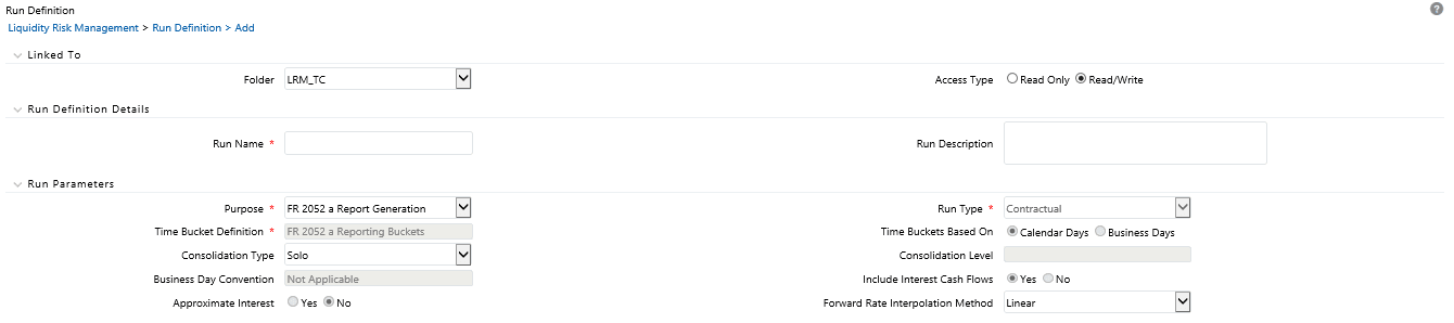 Description of the Run Definition window follows This illustration shows the Run Definition window when Run type is selected as Contractual and the purpose is selected as FR 2052a Report Generation or FR 2052b Report Generation. Description of the Run Definition window follows This illustration shows the Run Definition window when Run type is selected as Contractual and the purpose is selected as FR 2052a Report Generation or FR 2052b Report Generation.