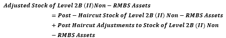 This illustration shows the formula to calculate the Adjusted stock of Level 2B (II) Non-RMBS assets.