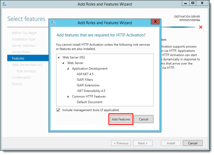 This figure shows the Add Features window that includes a listing of the features that were previously selected.
