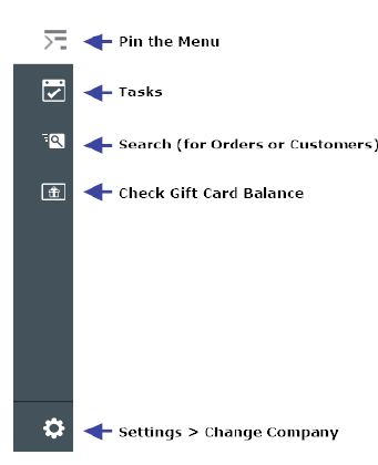 illustrates the Pin the Menu, Tasks, Search, Check Gift Card Balance, and Settings > Change Company options available in the left-hand navigation panel