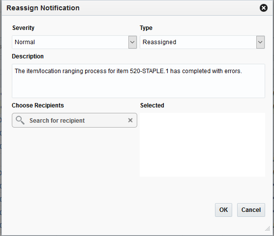 Reassign Notification Dialog