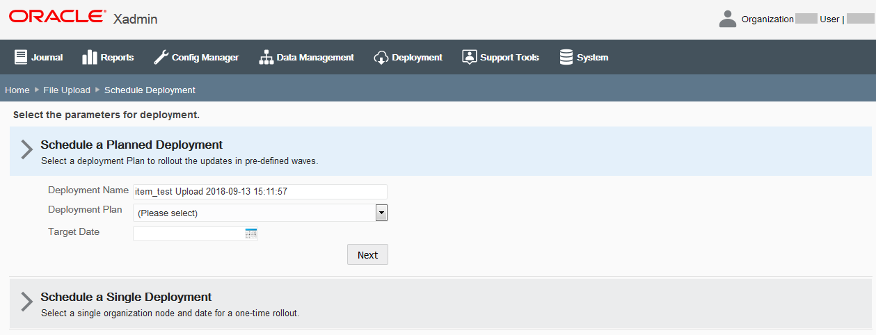 Planned Deployment option