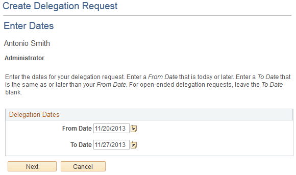 Create Delegation Request - Enter Dates page.