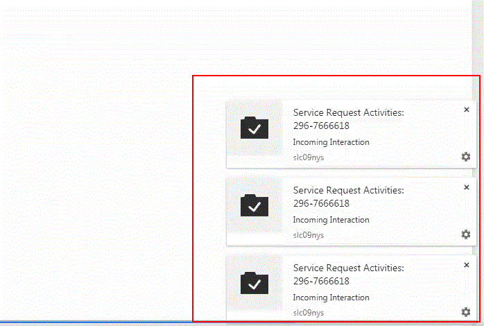 Siebel Call Center Notification: This image shows the Siebel Call Center Incoming Interaction notification for multiple incoming calls.