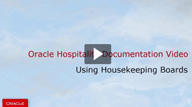 Image shows a video thumbnail for Using Housekeeping Boards