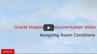 Image shows a video thumbnail for Assigning Room Conditions