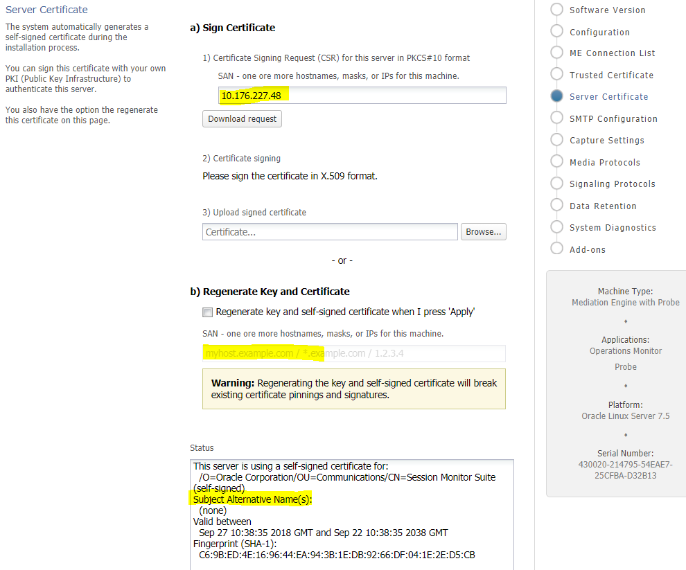 The figure shows the SAN components in the server certificate page. The figure shows the SAN components in the server certificate page.